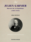 MOI, JULIEN GARNIER , 1867-1945 Hussard de la République